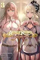 Astrea Record, Vol. 3 Is It Wrong to Try to Pick Up Girls in a Dungeon? Tales of Heroes - Omori Fujino, Kakage Kakage
