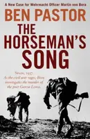 The Horseman's Song - Ben Pastor