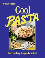 Cool Pasta - Tom Jackson