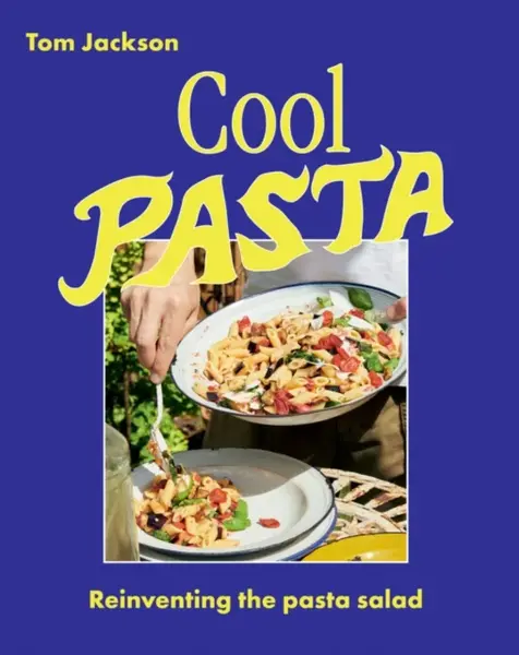Cool Pasta - Tom Jackson