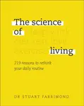 The Science of Living - Stuart Farrimond