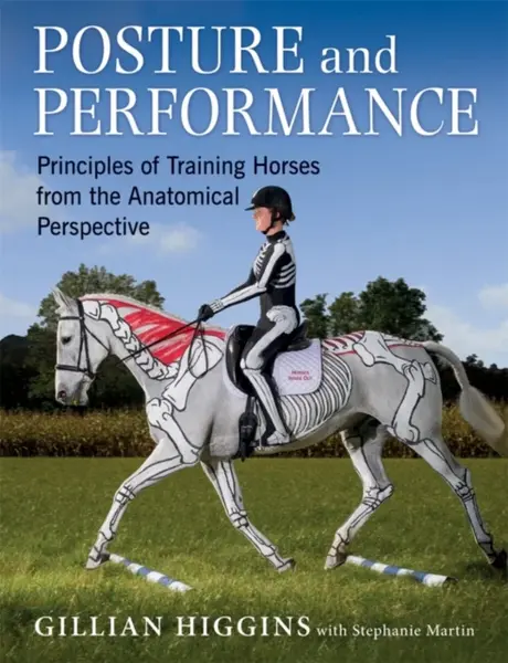 Posture and Performance - Gillian Higginsová, Stephanie Martin