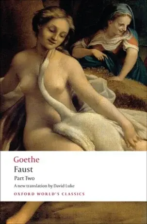 Faust: Part Two - J. W. von Goethe