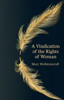 A Vindication of the Rights of Woman (Hero Classics) - Wollstonecraft Mary