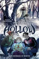 Hollow: The Woman in White - Shannon Watters, Branden Boyer-White