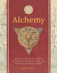 Alchemy - Philip Ball