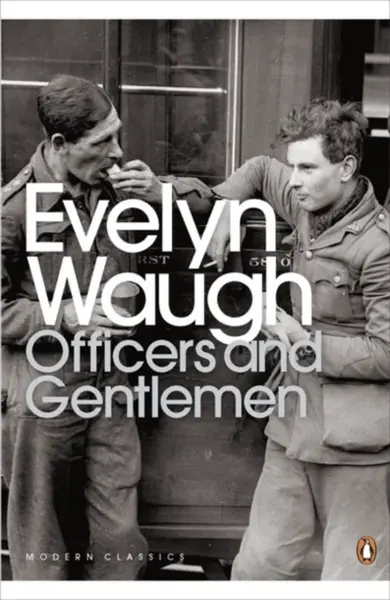 Officers and Gentlemen - Evelyn Waugh