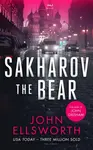 Sakharov the Bear - John Ellsworth
