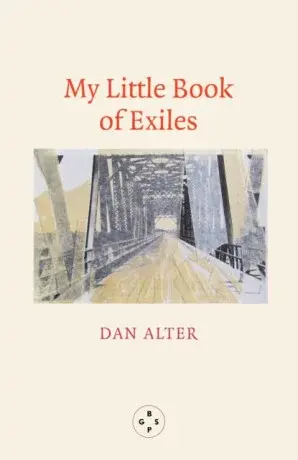 My Little Book Of Exiles - Dan Alter