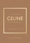 Little Book of Celine - Frances Sola-Santiago