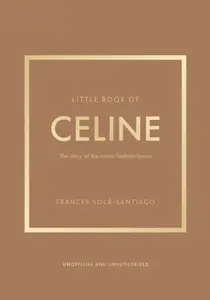 Little Book of Celine - Frances Sola-Santiago