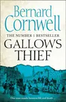 Gallows Thief - Bernard Cornwell