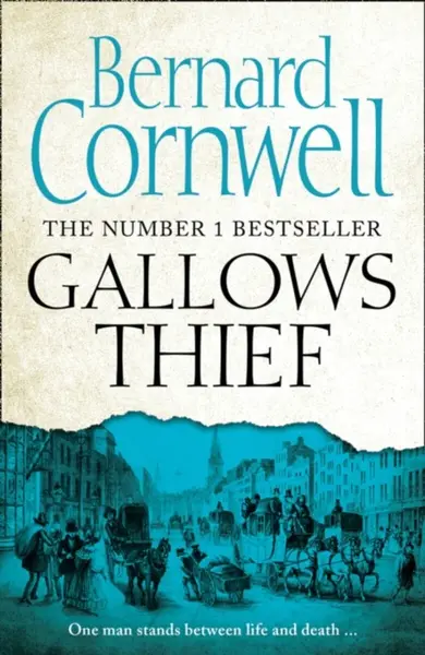 Gallows Thief - Bernard Cornwell