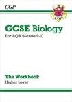 GCSE Biology: AQA Workbook - Higher - CGP Books