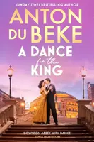 A Dance for the King - Anton Du Beke