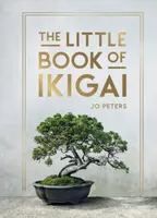 The Little Book of Ikigai - Summersdale Publishers