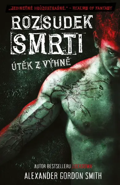 Rozsudek smrti (Defekt) - Alexander Gordon Smith