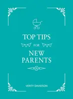 Top Tips for New Parents - Verity Davidson