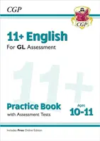 11+ GL English Practice Book & Assessment Tests - Ages 10-11 (with Online Edition) - CGP Books