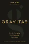 Gravitas - Lisa Sun