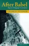 After Babel - George Steiner