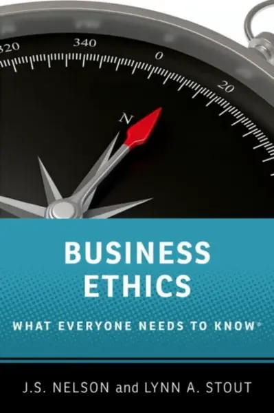 Business Ethics - J.S.  Nelson, Lynn  A. Stout