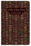 A Tale of Two Cities - Charles Dickens