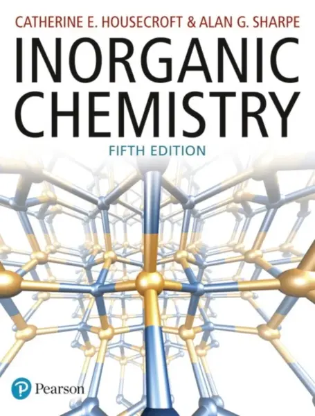 Inorganic Chemistry - Catherine Housecroft