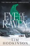 Eye of the Raven - Tim Hodkinson