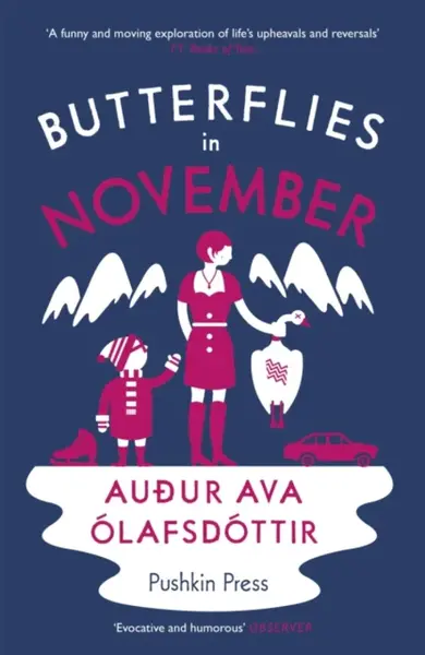Butterflies in November - AuÃ°ur Ava  Olafsdottir