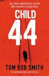 Child 44 - Tom Rob Smith