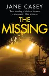The Missing - Jane Casey