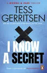 I Know a Secret - Tess Gerritsen