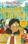 Malory Towers: New Class at Malory Towers - Enid Blyton, Lucy Mangan, Dhami Narinder, Rebecca Westcott, Patrice Lawrence