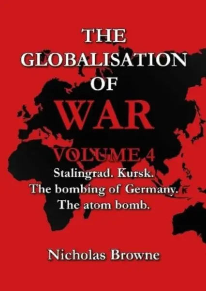 The Globalisation of War - Nicholas Browne