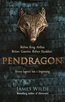 Pendragon - James Wilde