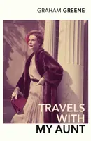 Travels With My Aunt - Graham Greene