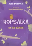 Hopsalka: Nic není nemožné (Defekt) - Alex Donovici