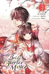 Bride of the Barrier Master, Vol. 2 (manga) - Carolina Hdz, Bodax, Odayaka Odayaka, Kureha Kureha, Linda Liu