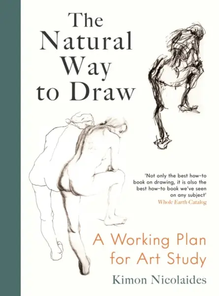The Natural Way to Draw - Kimon Nicolaides