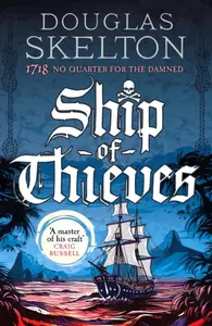 Ship of Thieves - Douglas Skelton