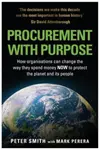 PROCUREMENT WITH PURPOSE - Peter Smith, Mark Perera