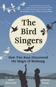 The Bird Singers - Jean Boucault, Johnny Rasse