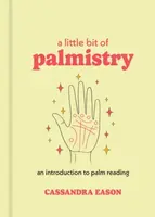 A Little Bit of Palmistry - Cassandra Eason
