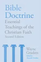 Bible Doctrine - Wayne A. Grudem