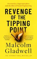 Revenge of the Tipping Point - Malcolm Gladwell
