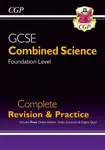 GCSE Combined Science Foundation Complete Revision & Practice w/ Online Ed, Videos & Quizzes - CGP Books