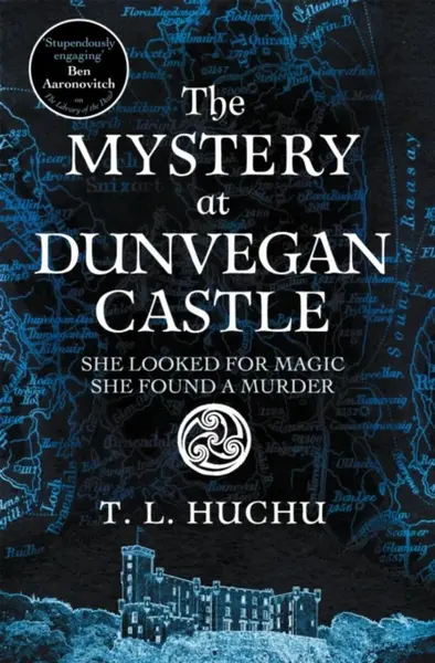 The Mystery at Dunvegan Castle - T. L. Huchu