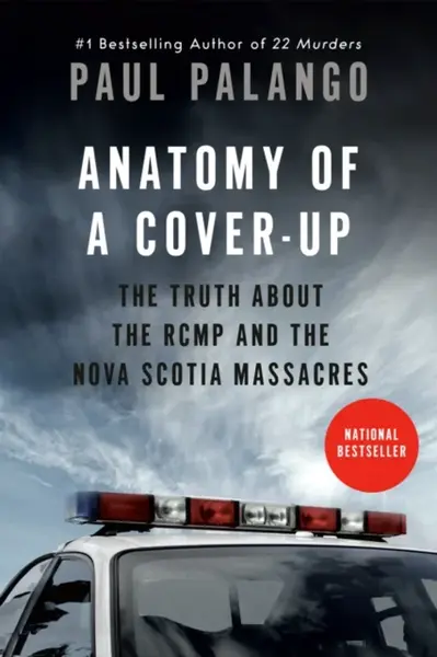 Anatomy of a Cover-Up - Paul Palango