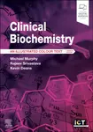 Clinical Biochemistry - Kevin  Deans, Rajeev  Srivastava, Michael, MA MD FRCP FRCPath  Murphy